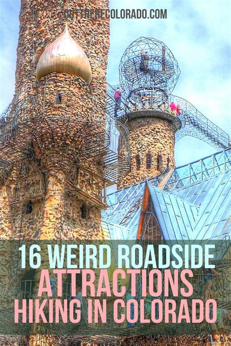 16 Weird Roadside Attractions In Colorado In 2022 Roadside