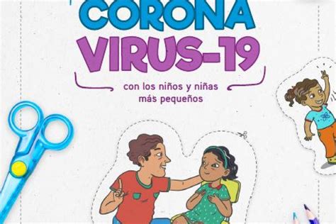 Hablando Sobre El Coronavirus 19 Con Los Niños Y Niñas Más Pequeños