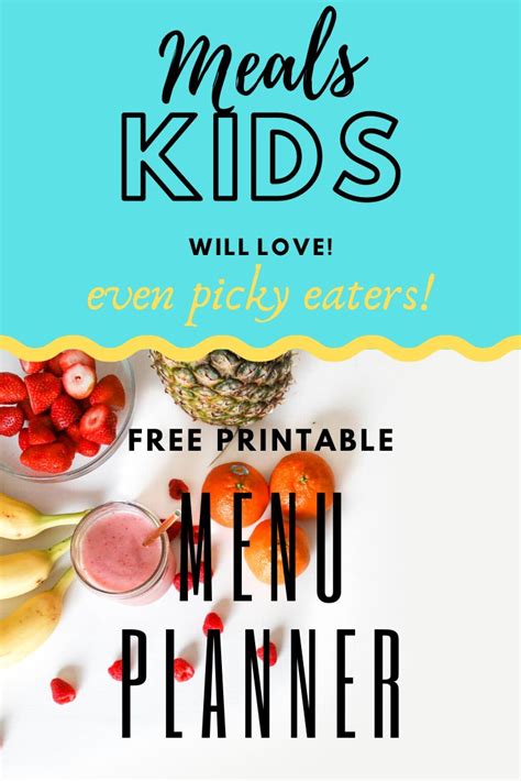 Young kids don't like a lot of complicated flavors. Meals for picky eaters! FREE PRINTABLE MENU PLANNER. #menu ...