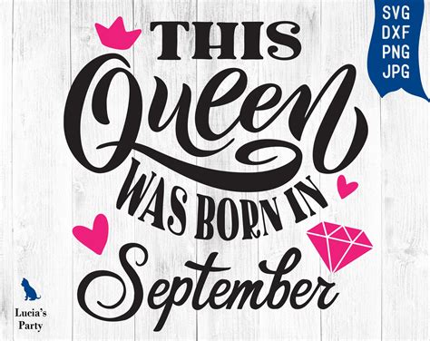 This Queen Was Born In September Svg September Birthday Svg Etsy