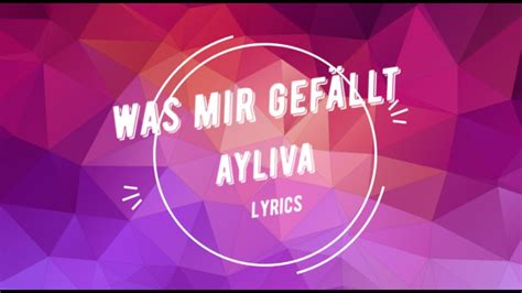 Ayliva Was Mir Gef Llt Lyric Video Youtube