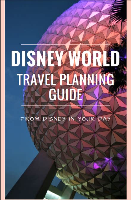 Free 10 Page Disney World Vacation Planning Guide And Workbook