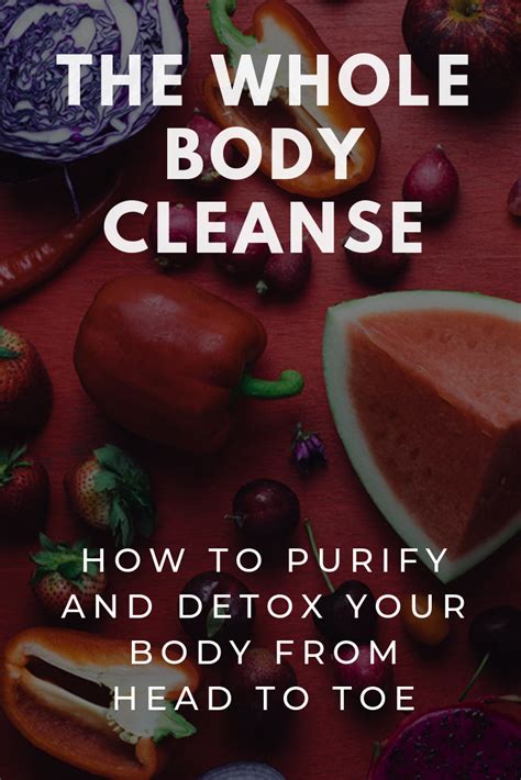 This Powerful Mind Body Cleanse Will Rewire Your Body For Lifelong Health Whole Body Cleanse
