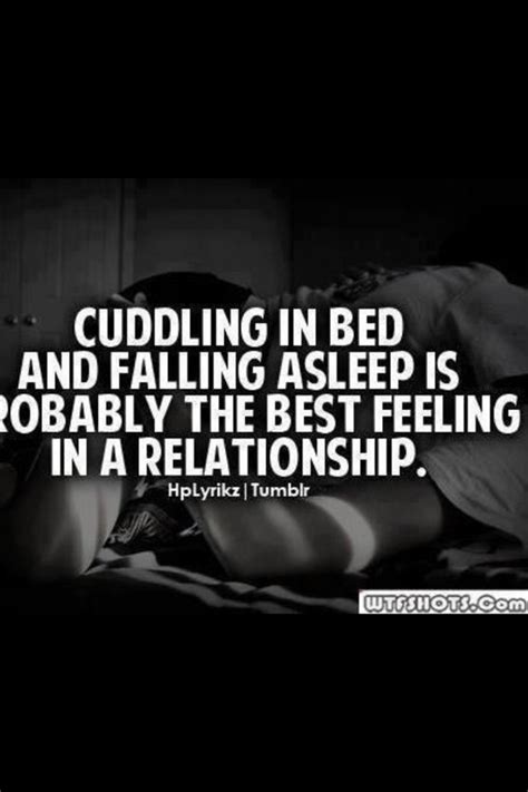 Cuddling In Bed And Falling Asleep Is Probably The Best Feeling In A
