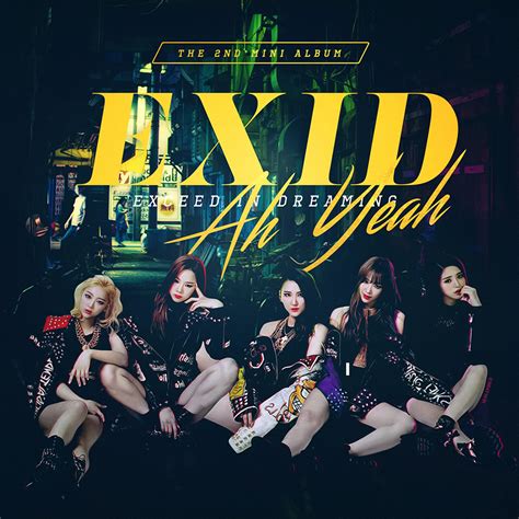 Exid Ah Yeah Fan Made Album By Cre4t1v31 On Deviantart