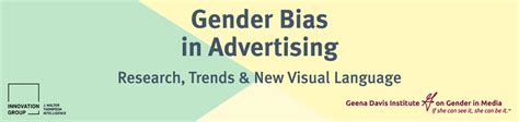 Gender Bias In Advertising Geena Davis Institute