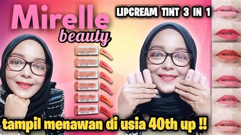 Mirelle Lipcream Tint In Review All Shade From Mirelle Beauty