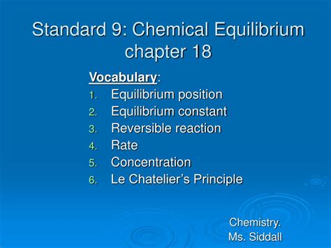 Ppt Standard 9 Chemical Equilibrium Chapter 18 Powerpoint
