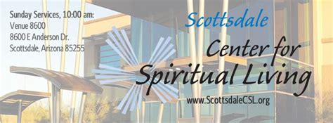 Scottsdale Center For Spiritual Living 8360 East Raintree Dr