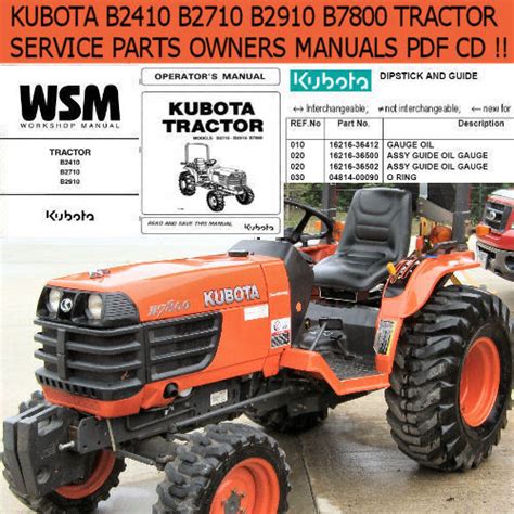 Kubota B2410 B2710 B2910 B7800 Tractor Service Operator Parts Manuals