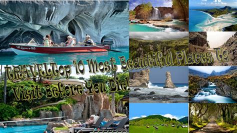 Travel Top 10 Most Beautiful Places In The World To Visit