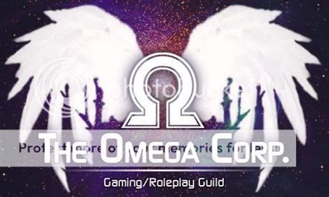 The Omega Corp ~gamingroleplay Guild~ 1 Users Gaia Guilds