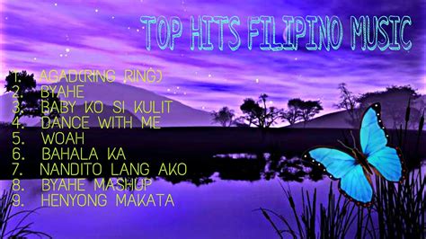 Top Hits Filipino Music Youtube