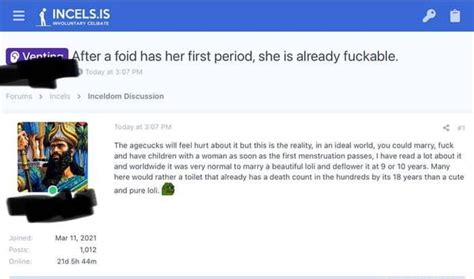 fter a fold has her first period she is already fuckable incels is inceldom discussion the