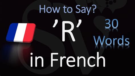 How To Pronounce R In French 30 Wordsexamples Tutorial Youtube