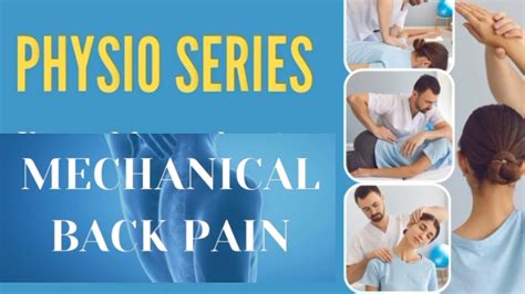 Physio Series Episode Mechanical Back Pain Youtube