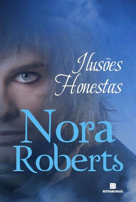 Escolhida A Capa Do Novo Livro De Nora Roberts Pela Editora Bertrand Brasil Numa Fria