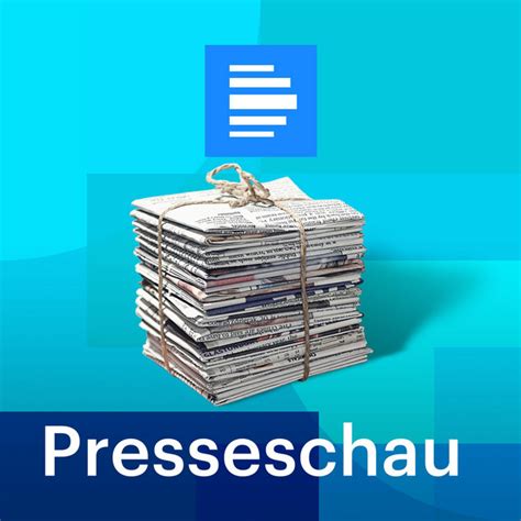 Presseschau - Deutschlandfunk | Podcast on Spotify