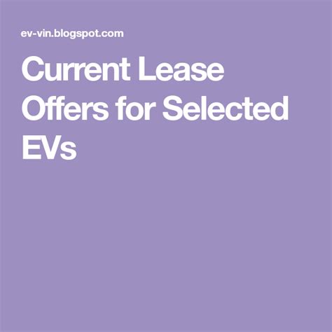 Current Lease Offers for Selected EVs | The selection, Offer, Lease