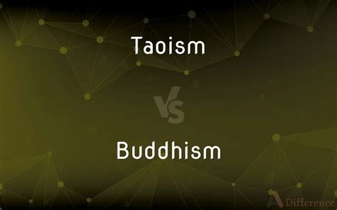 Taoism Vs Buddhism — Whats The Difference