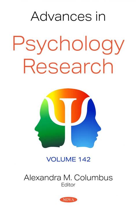 Advances in Psychology Research. Volume 142 - Nova Science Publishers