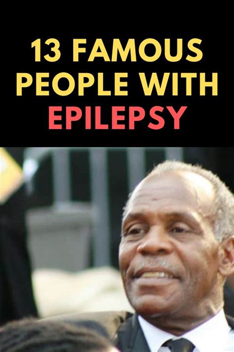 13 Famous People With Epilepsy Famous People With