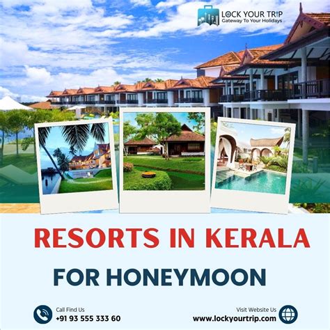 Enchanting Escapes Unveiling The Best Resorts In Kerala For Honeymoon