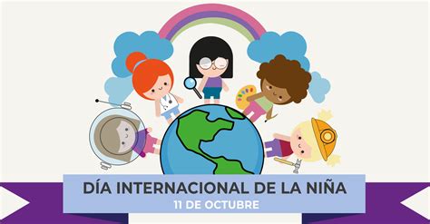 Día Internacional De La Niña Consejo Nacional De Población Gobierno