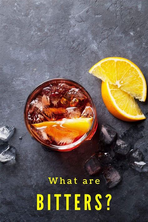 What Are Bitters Everything You Need To Know About Them Orange Bitters Recipe Bitter