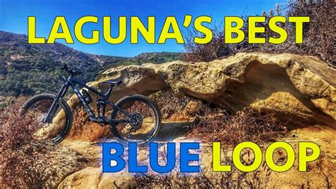 My Favorite Laguna Beach Loop Comes To Life Mountain Biking California Youtube