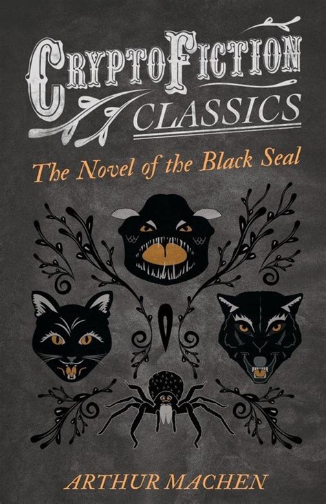 The Novel Of The Black Seal Cryptofiction Classics Weird Tales Of