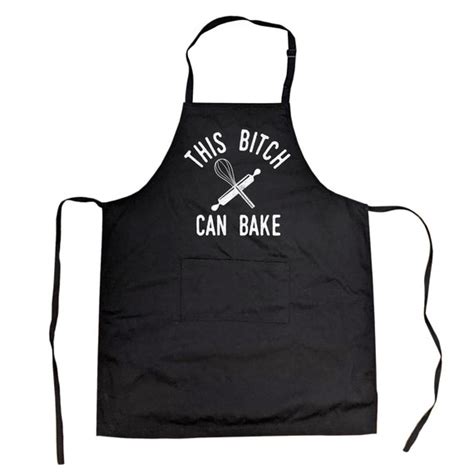 Funny Baking Apron This Bitch Can Bake Funny Aprons Apron Etsy