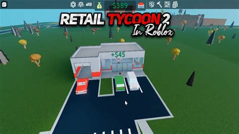 Retail Tycoon 2 1 Roblox Youtube
