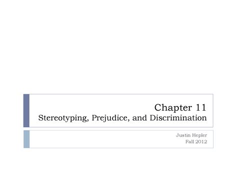 Stereotyping Prejudice And Discrimination Study Guide Psyc 201