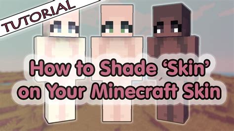 How To Shade Skin On Your Minecraft Skin Tutorial Skindex Ph Taphoamini Com