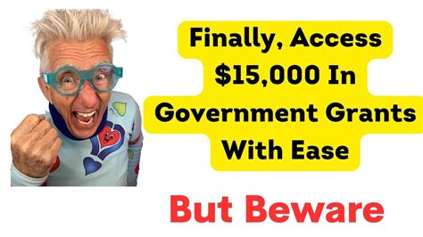 Finally Access 15000 In Government Grants With Easebut Beware Youtube