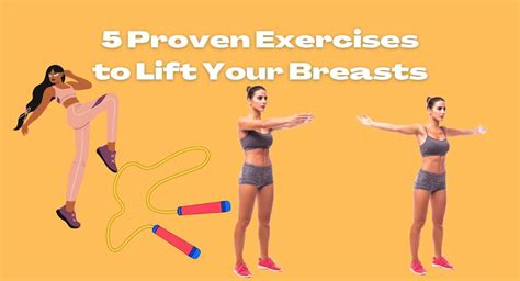 Proven Exercises To Lift Firm And Perk Up Your Breasts