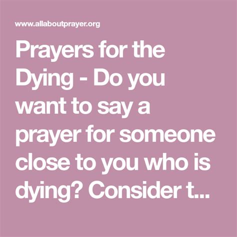 Pin By Margie Alaniz On Quotes Prayers For The Dying Prayer For