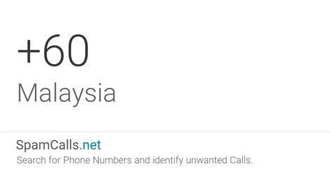 Country Code 60 Phone Calls From Malaysia