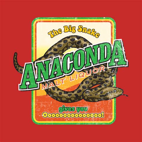 Anaconda Malt Liquor Black Dynamite T Shirt Teepublic