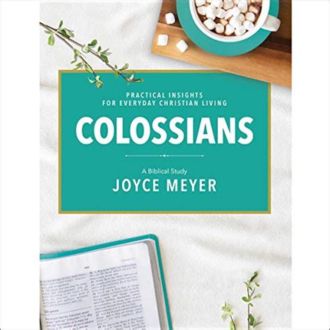 Colossians A Biblical Study Audio Download Joyce Meyer Kylie