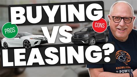 Buying Vs Leasing A Car In 2022 Pros And Cons Dont Make A Mistake
