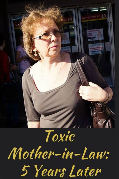Toxic Bad Mother In Law Quotes