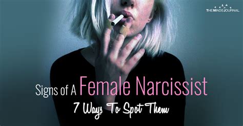 Signs Of A Female Narcissist 7 Ways To Spot Them In 2020 Narcissist