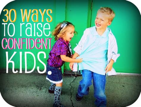 Thats So Cuegly 30 Ways To Raise Confident Kids
