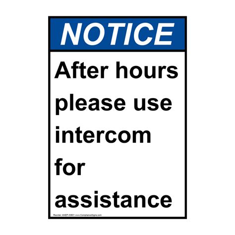 Ansi After Hours Please Use Intercom For Assistance Sign Ane 33801