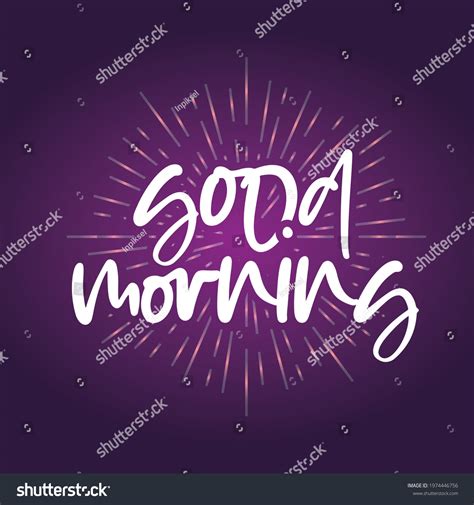 Good Morning Quote Morning Quote Poster Stock Vector Royalty Free 1974446756 Shutterstock