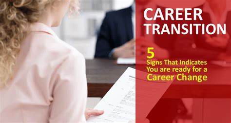 5 Signs That Indicate Youre Ready For A Career Transition