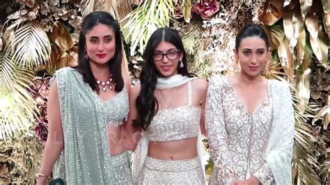 Kareena Kapoor With Sister Karishma Kapoor At Armaan Jain And Anissa Wedding Reception Youtube