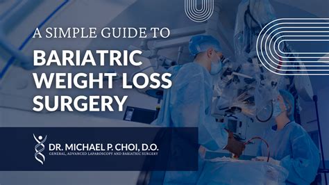 A Simple Guide To Bariatric Weight Loss Surgery